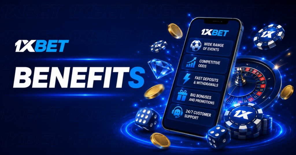 1xBet के फ़ायदे
