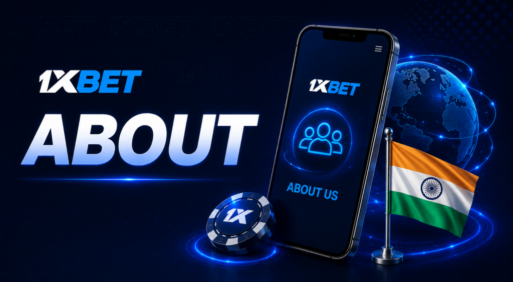 1xBet About Us